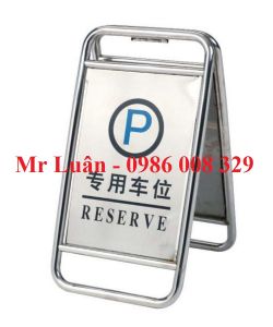Biển cảnh báo chỗ đậu xe inox gấp gọn chữ A