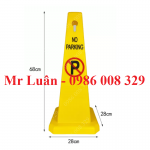 Biển báo cấm đỗ xe hình trụ bằng nhựa